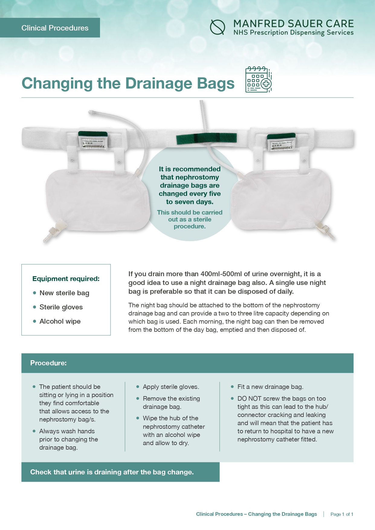 Changing the Drainage Bags